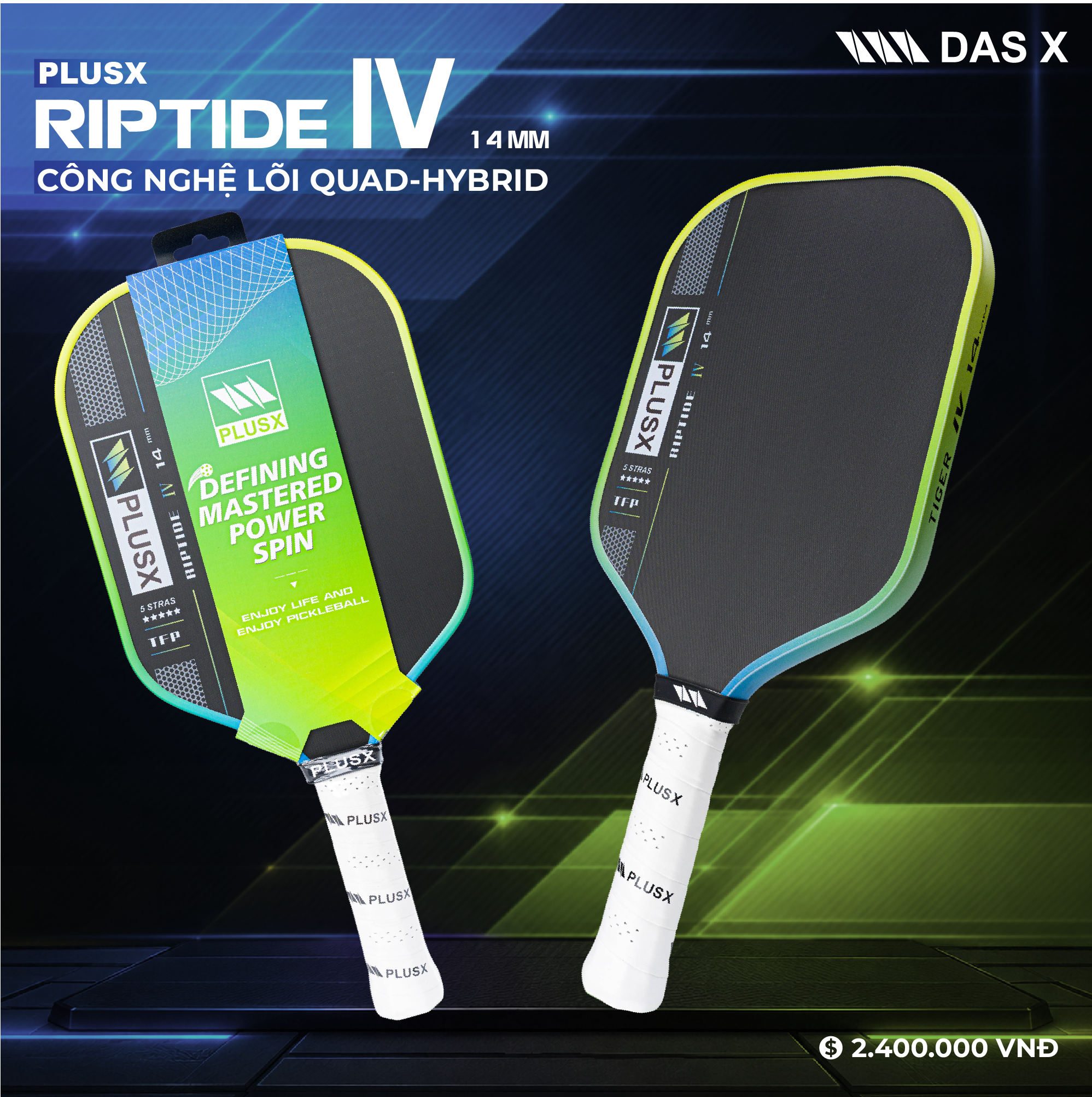 Vợt Pickleball PLUSX RIPTIDE IV - 14MM