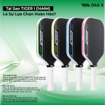 Vợt Pickleball PLUSX TIGER I - 14MM
