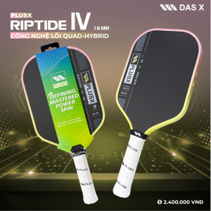 Vợt Pickleball PLUSX RIPTIDE IV - 16MM