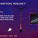 VỢT DAS X SMASH ACE 86